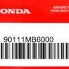 HONDA MOTOR EUROPE LTD.SLOUGH - 90111MB6000 SCHRAUBENSATZ VERKL.